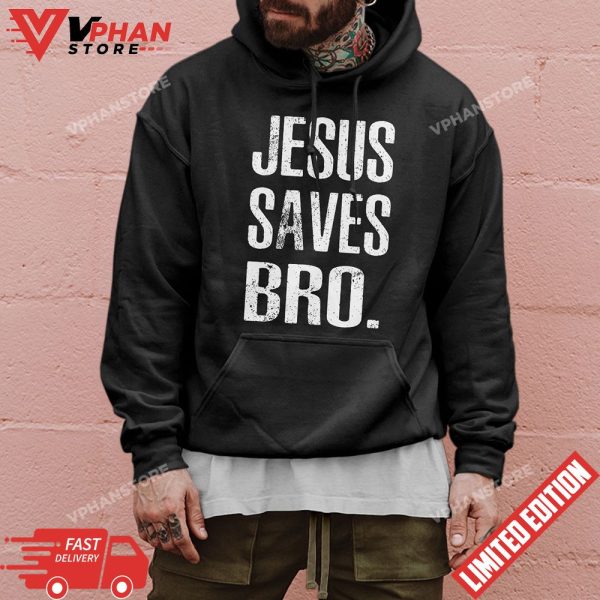 Jesus Saves Bro Vintage Christian T-Shirt