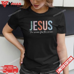 Jesus The Reason For The Season Faith Christmas Gifts 1