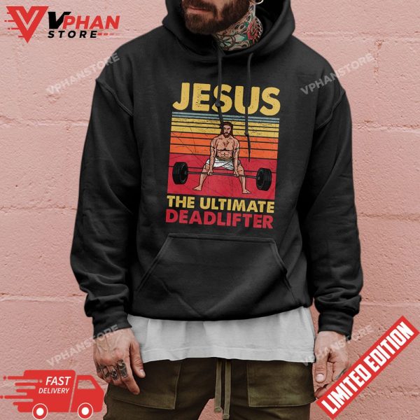 Jesus The Ultimate Deadlifter Funny Vintage Gym Christian T-Shirt