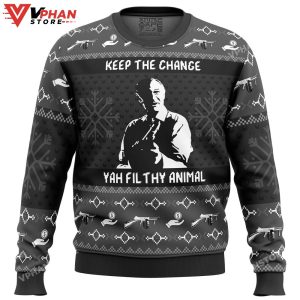 Keep the Change Yah Filthy Animal Home Alone Ugly Christmas Sweater 1