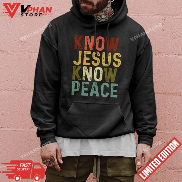 Know Jesus Know Peace Shirts Christian Cross Faith T-Shirt