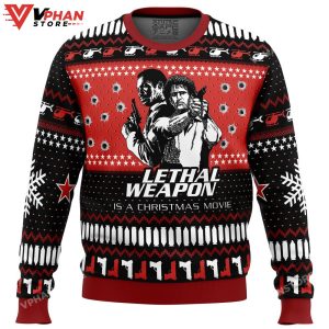 Lethal Weapon Is a Christmas Movie Ugly Christmas Sweater 1