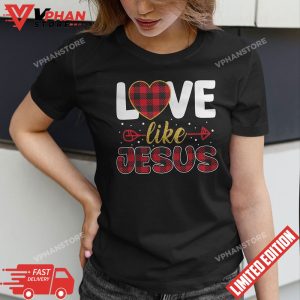 Love Like Jesus Leopard Print Valentines Day Women Teachers T Shirt 1