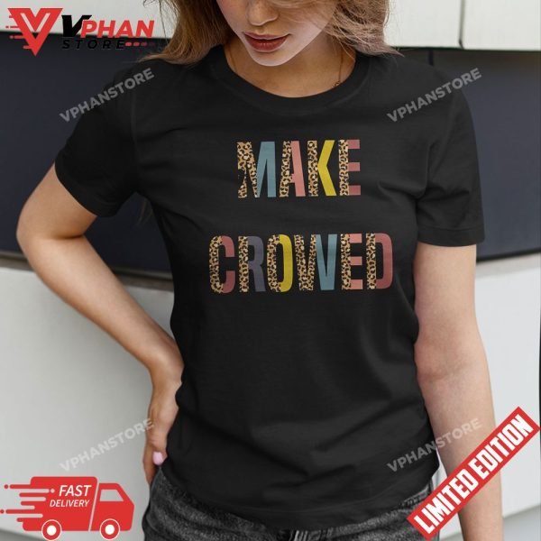 Make Heaven Crowded Jesus Religious Christian T-Shirt