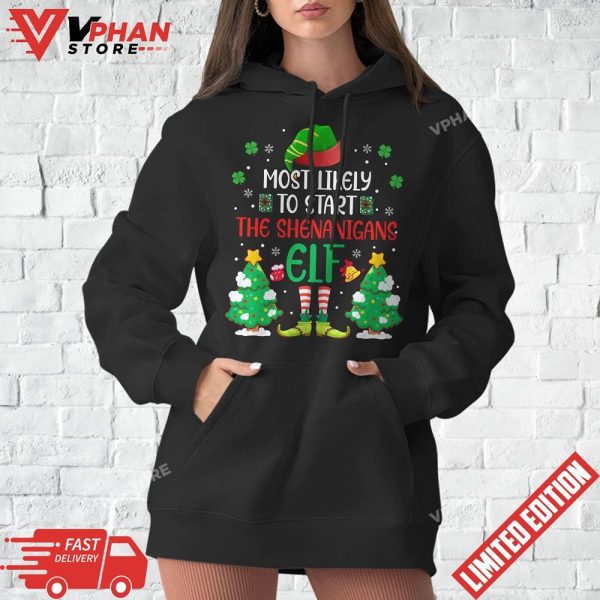 Most Likely To Start The Shenanigans Elf Christmas Family T-Shirt