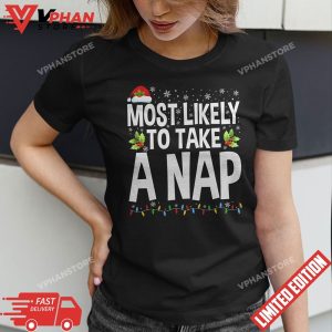 Most Likely To Take A Nap Family Matching Christmas T Shirt 1