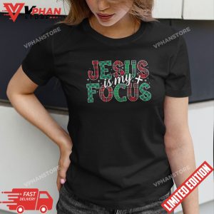 No Hocus Pocus Jesus Is My Focus T Shirt 1