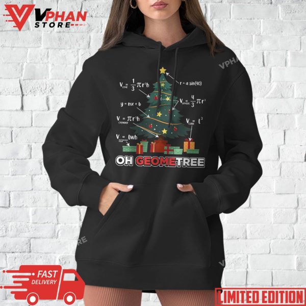 Oh Geometree Geometry Math Science Teacher Christmas Funny T-Shirt