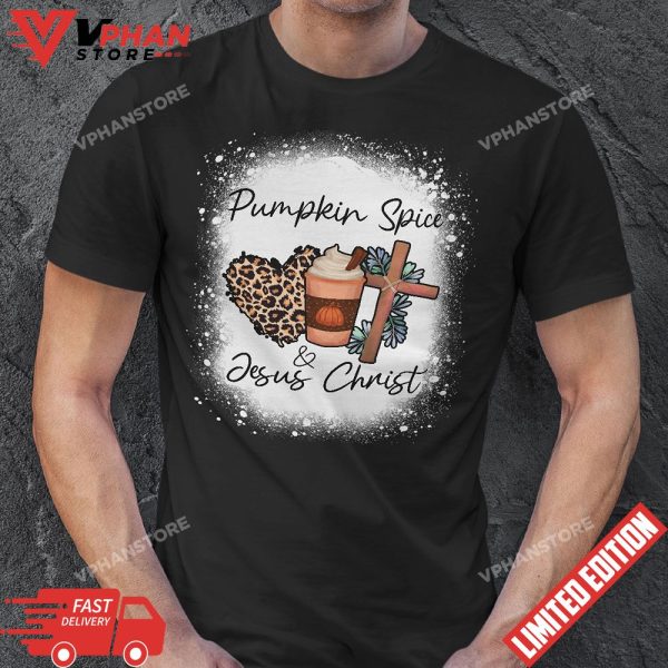 Pumpkin Spice And Jesus Christ Coffee T-Shirt