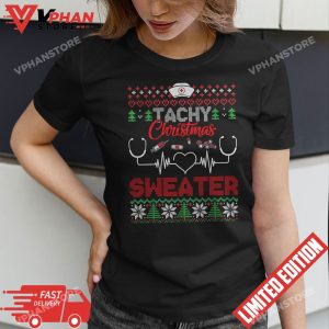 Tachy Christmas Sweater Funny Medical Cardiac ICU RN Nurse Sweatshirt 1