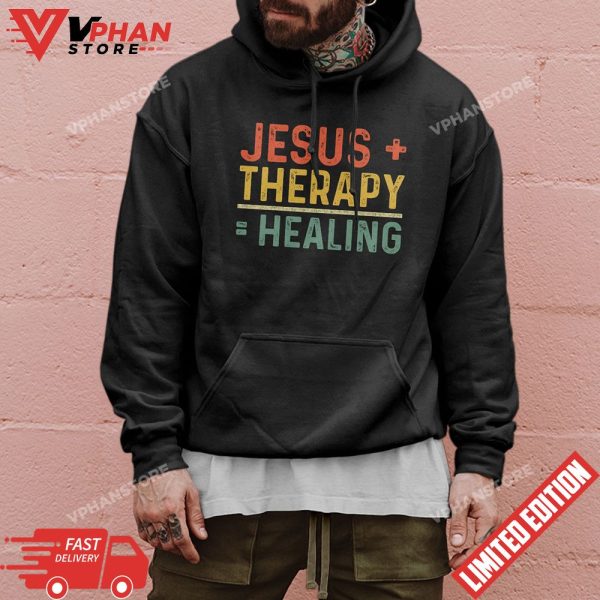 Vintage Christan Gifts Jesus And Therapy Is Healing T-Shirt