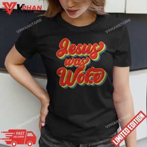 Vintage Retro Christian Ally Pride Rainbow Jesus Was Woke T Shirt 1