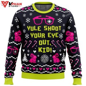 Yule Shoot Your Eye Out A Christmas Story Ugly Christmas Sweater 1