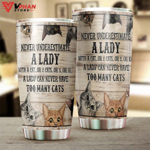 A Lady Can Never Have Too Many Cats Personalized Tumbler 1