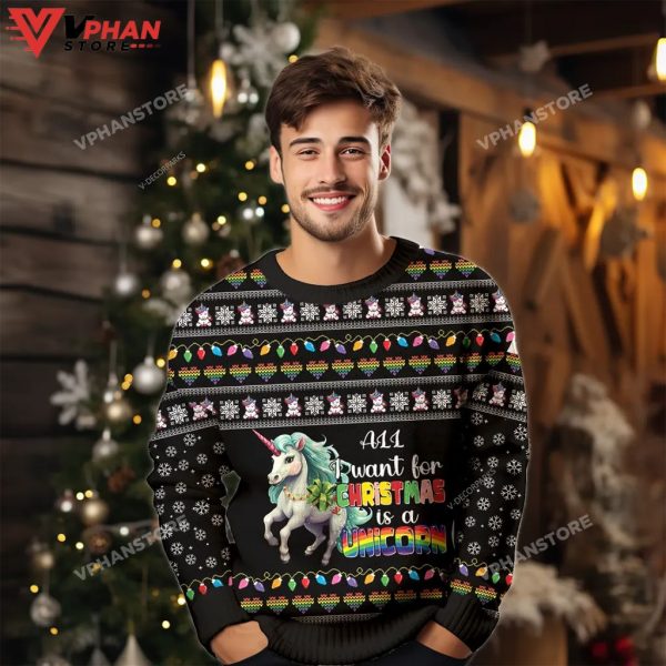 All I Want For Christmas Is A Unicorn Ugly Sweater