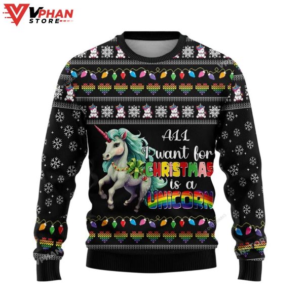 All I Want For Christmas Is A Unicorn Ugly Sweater