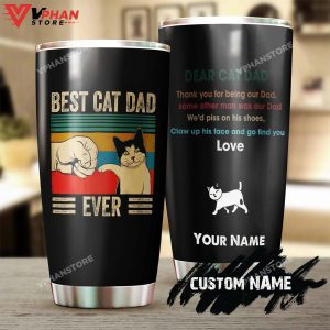 Best Cat Dad Ever Thanks For Being My Dad Personalized Tumbler 1