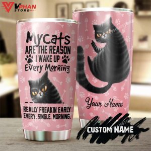 Black Cat Reason I Wake Up Every Morning Personalized Tumbler 1