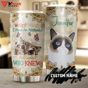 Cat Attitude Really For Cat Lover Personalized Tumbler 1