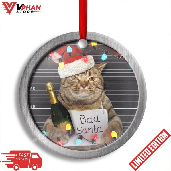 Cat Bad Santa Champagne And Santa Hat Round Ornament