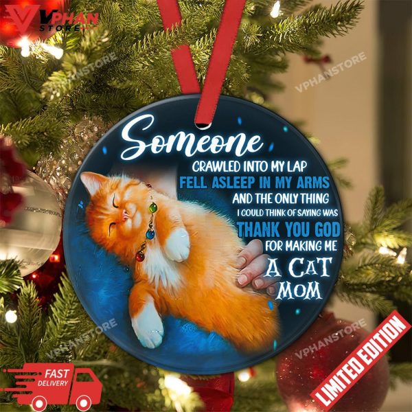 Cat Mom Someone Love It Round Christmas Ornament