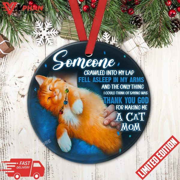 Cat Mom Someone Love It Round Christmas Ornament