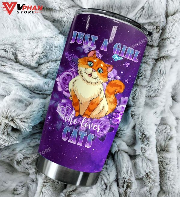 Cat Personalized Just A Girl Who Loves Cats Tumbler