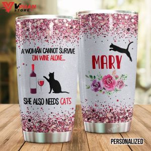 Cat Personalized She Also Needs Cats Tumbler 1