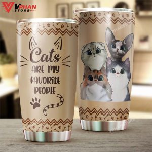 Cats Are My Favorite People Personalized Tumbler 1