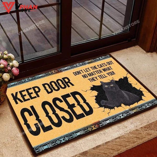 Custom Cat Keep Door Closed DoorMat