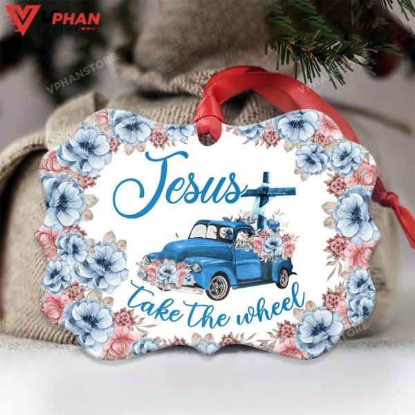 Faith Old Truck Jesus Take The Wheel Metal Ornament