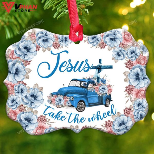 Faith Old Truck Jesus Take The Wheel Metal Ornament