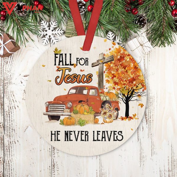 Fall For Jesus He Never Leaves Xmas Circle Ornament