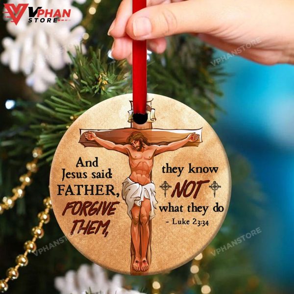 Father Forgive Them Unique Cross And Jesus Ornament, Christian Christmas Ornaments