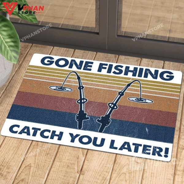 Gone Fishing Catch You Later Welcome Doormat