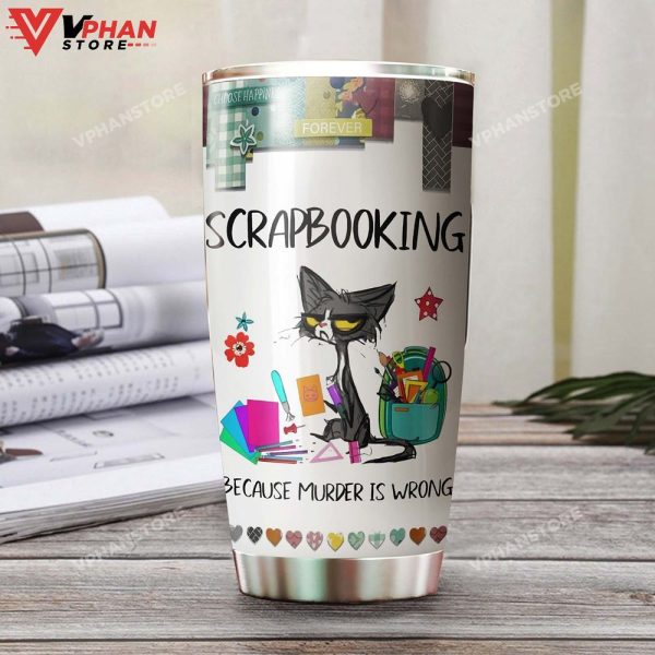 Grumpy Cat Scrapbooking Cat Murder Is Wrong Personalized Tumbler