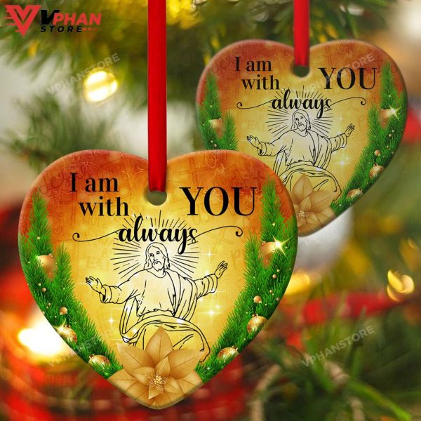 I Am With You Always Jesus Ceramic Heart Ornament