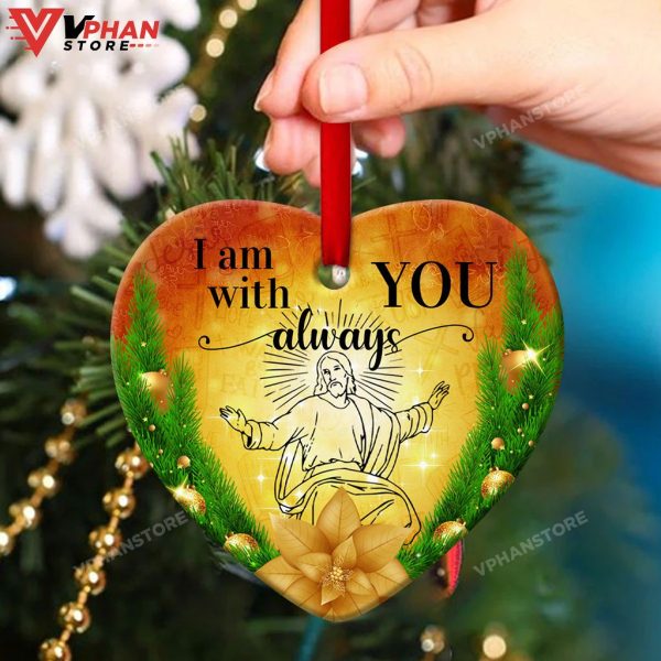 I Am With You Always Jesus Ceramic Heart Ornament