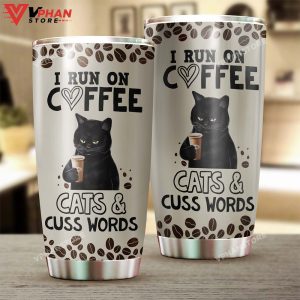 I Run On Coffee And Cats Tumbler 1