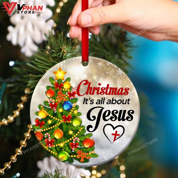 Its All About Jesus Christmas Tree Ornament