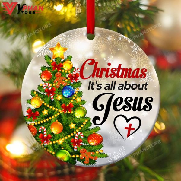 Its All About Jesus Christmas Tree Ornament