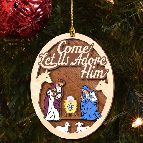 Jesus Come Let Us Adore Him Wood Layered Ornaments