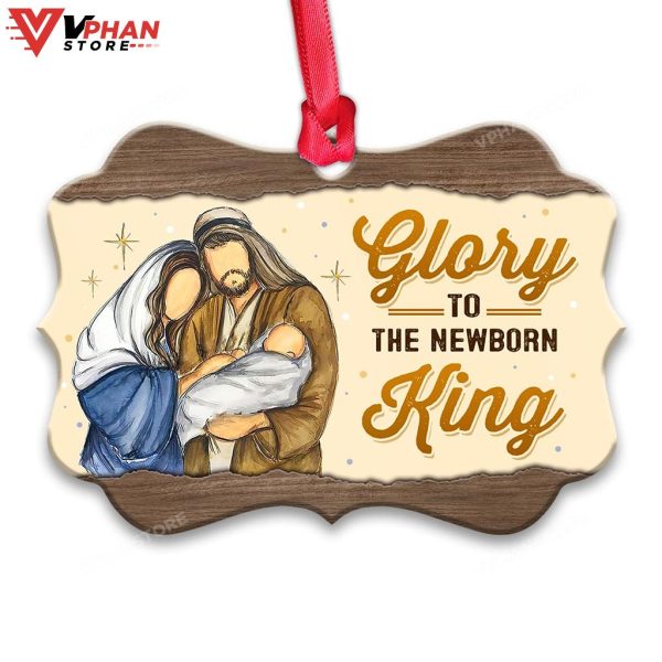 Jesus Glory To The Newborn King Metal Ornament, Christian Christmas Ornaments