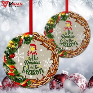 Jesus Is The Reason Of Season Ornament 1