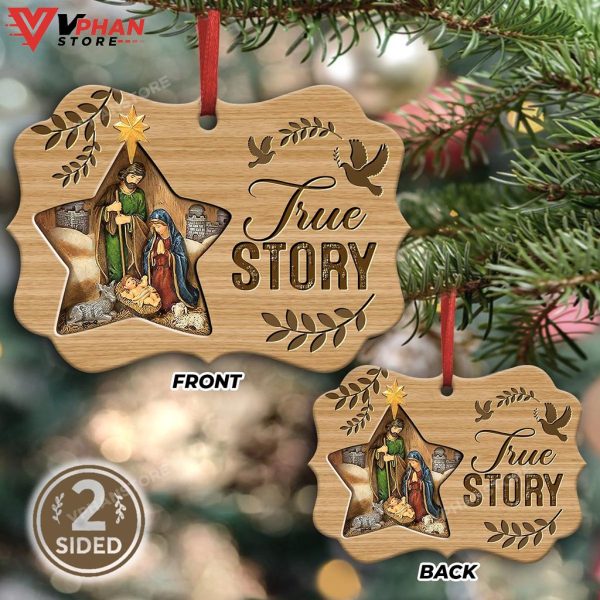 Jesus Nativity True Story Metal Ornament