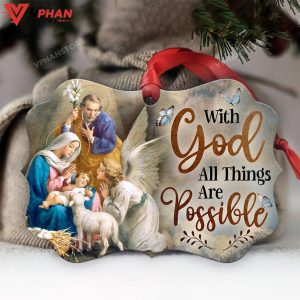 Jesus Nativity With God All Things Are Possible Metal Ornament 1