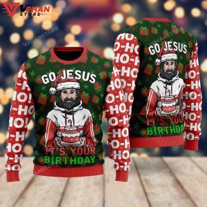 Jesuss Birthday Go Jesus Ugly Christmas Sweater 1