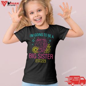 I'm Going To Be A Big Sister Est 2023 Unicorn T-Shirt