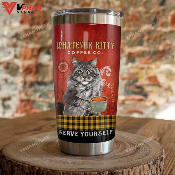 Maine Cat Coffee Whatever Kitty Coffee Tumbler