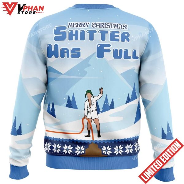 Shitter was Full National Lampoons Christmas Ugly Sweater